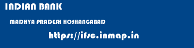 INDIAN BANK  MADHYA PRADESH HOSHANGABAD    ifsc code